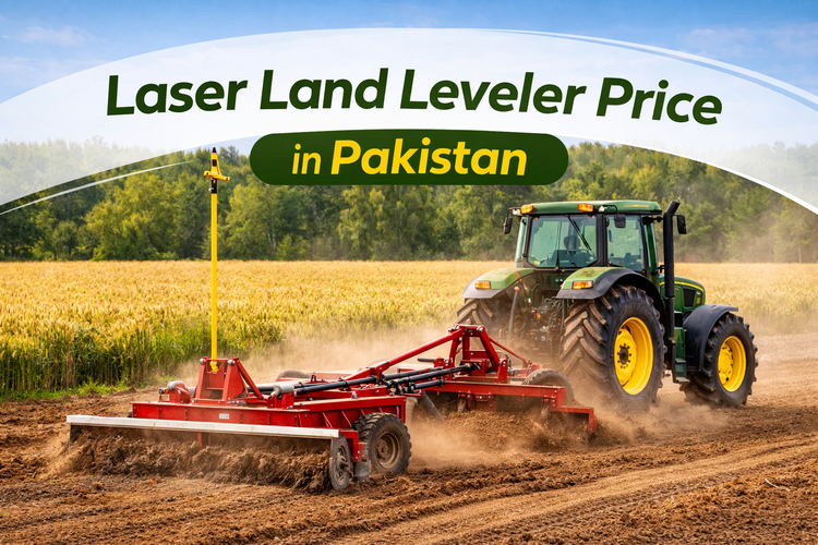 Laser Land Leveler Price in Pakistan – Smart Farming for Wheat Yield Improvement